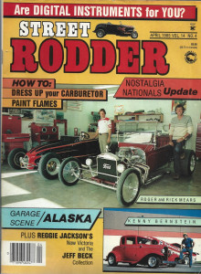 STREET RODDER 1985 APR - FLAMES, CARB DRESS UP, BERNSTEIN, REGGIE JACKSON'S VIC